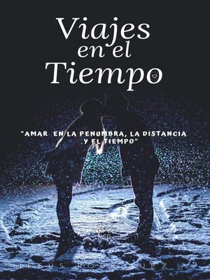 cover image of Viajes En El Tiempo